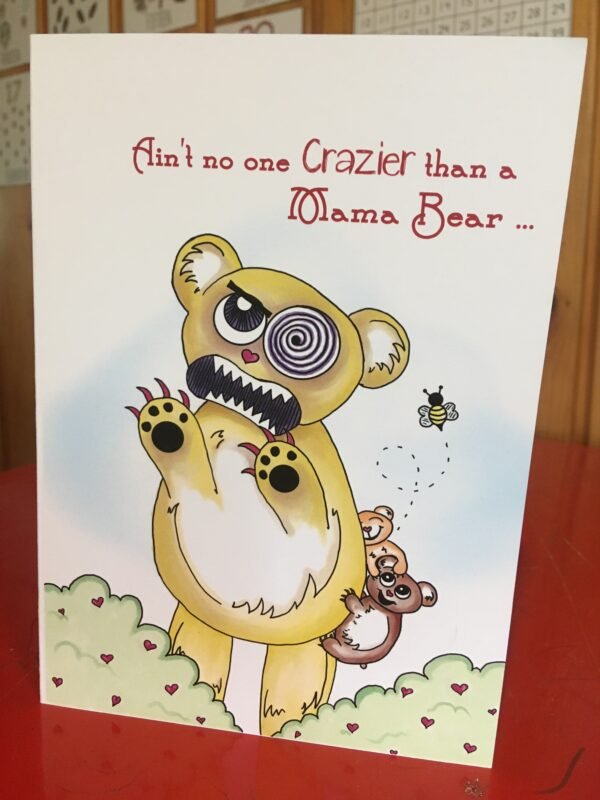 Mother's Day Card: Crazy Mama Bear front (EN)