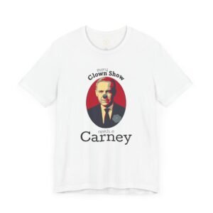 Mark Carney Clown Show t-shirt