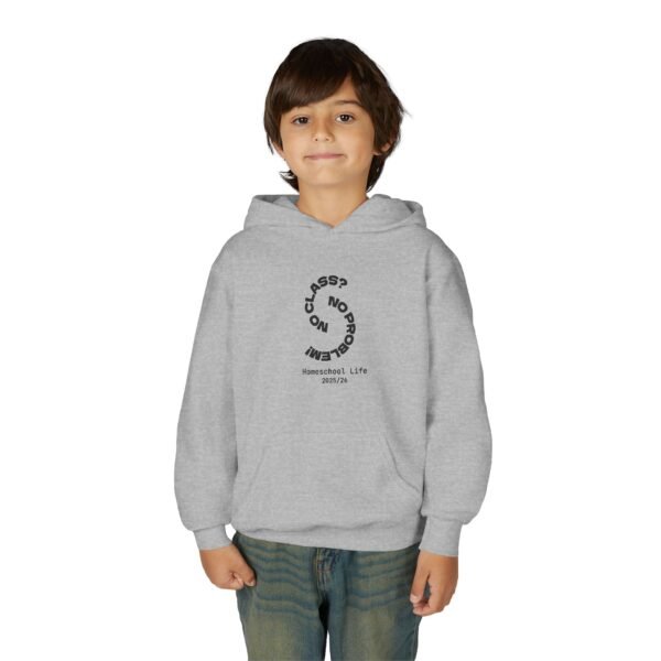 No Class, No Problem? Homeschool Hoodie - Image 3