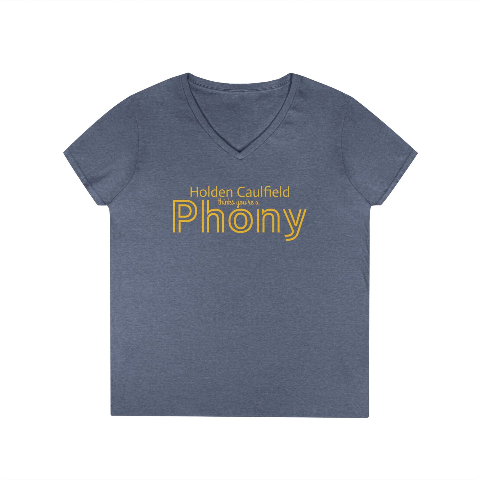 Holden Caulfield thinks you're a Phony - Ladies V-Neck T-Shirt - Image 2